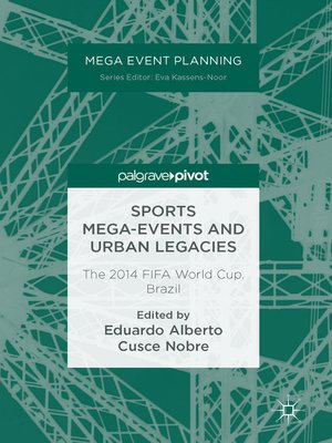 cover image of Sports Mega-Events and Urban Legacies